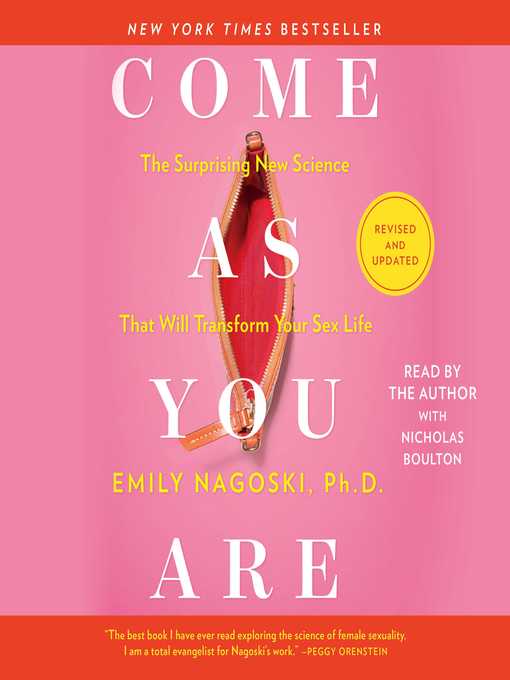 Title details for Come As You Are by Emily Nagoski - Wait list